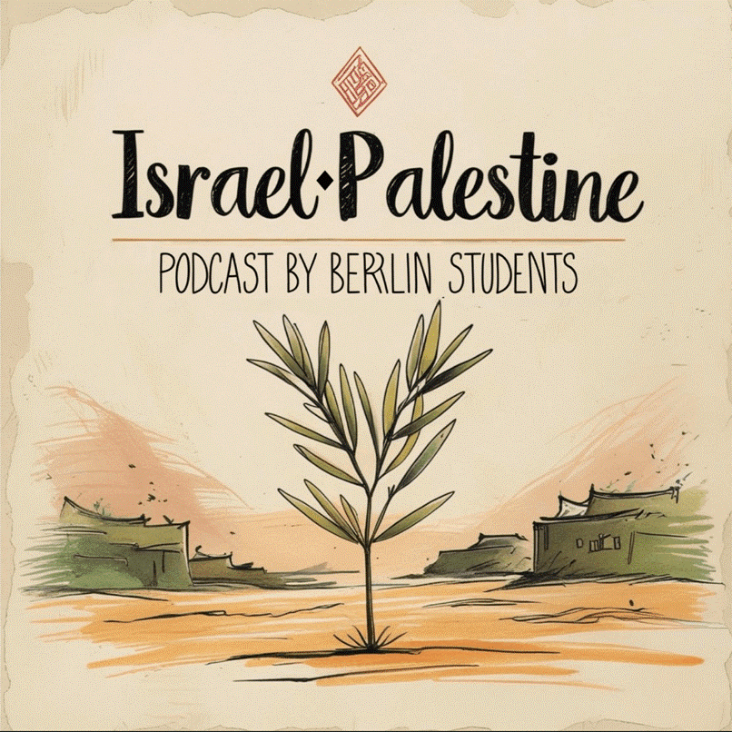 Podcast „Israel Palestine“ – Choosing Justice and Peace